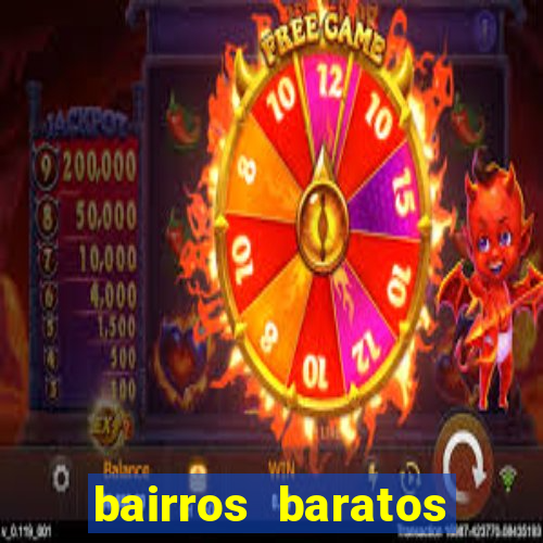 bairros baratos para morar em barcelona